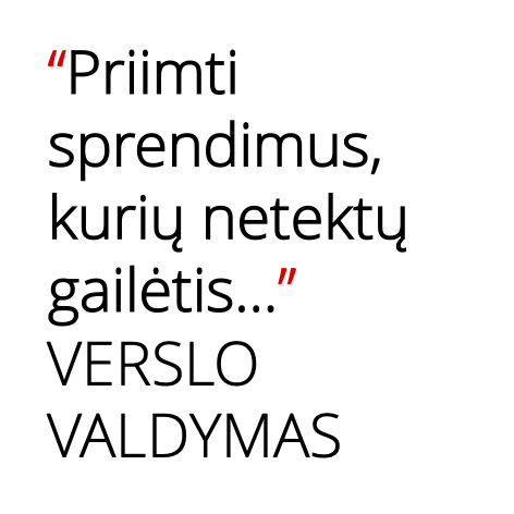 05 Priimti sprendimus, kuriu neteks gailetis